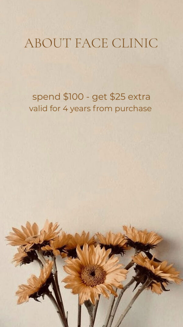 About Face Clinic - Spend & Save Voucher Spend $100 get $25 extra